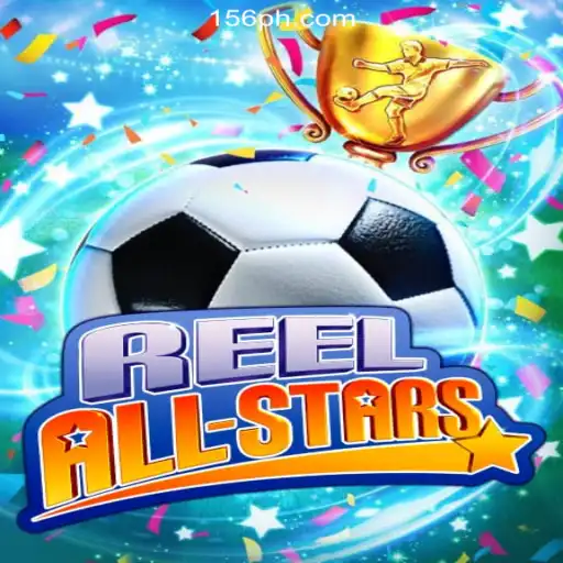 ReelAllStars: A Game-Changer in the World of PH156.COM Online Casino Philippines