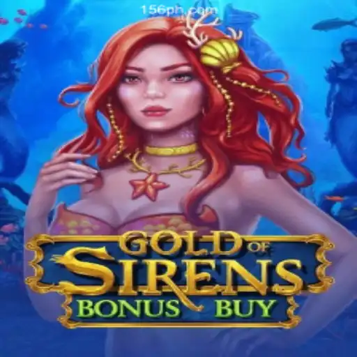 Exploring the Thrills of GoldofSirensBonusBuy at PH156.COM Online Casino Philippines