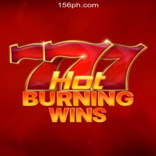 Discover the Excitement of HotBurningWins at PH156.COM Online Casino Philippines