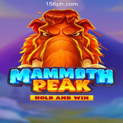 Discover the Thrilling World of MammothPeak at PH156.COM Online Casino Philippines